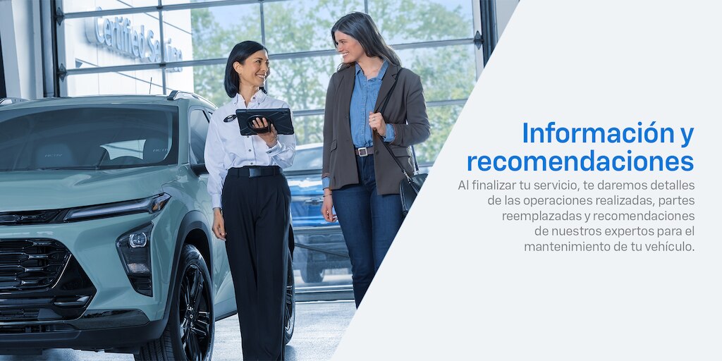 Talleres especializados Chevrolet brindan información de recomendaciones en todo tu proceso